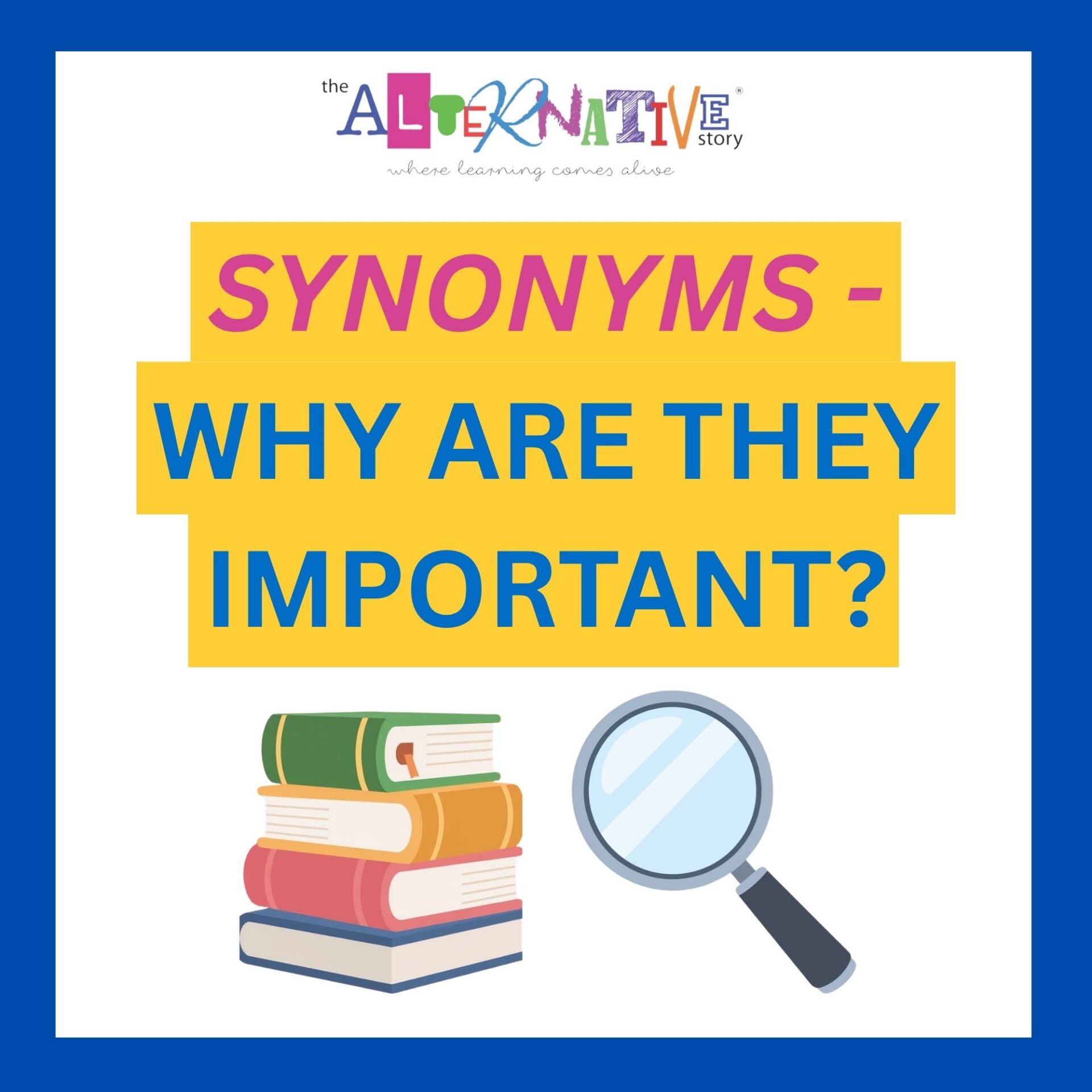 synonyms - why are they important?
